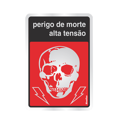 Placa sinalizadora Perigo de vida 16 x 23cm
